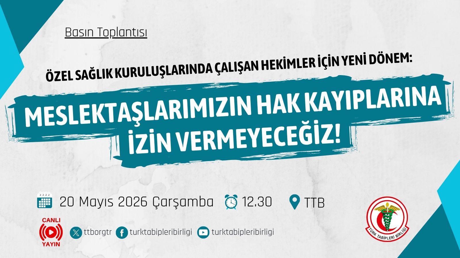 BASIN AÇIKLAMASI "Özel Sağlık Kuruluşlarında Çalışan Hekimler İçin Yeni Dönem" " Meslektaşlarımızın Hak Kayıplarına İzin Vermeyeceğiz! "